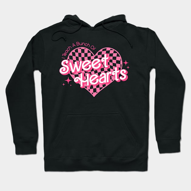 Teacher Valentines Day I Teach A Bunch Of Sweet Hearts Hoodie by jadolomadolo